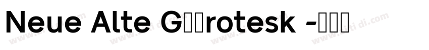 Neue Alte G华康rotesk 字体转换
